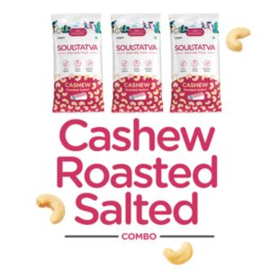 soultatva Cashew Nuts Roasted Salted Combo 240 gm